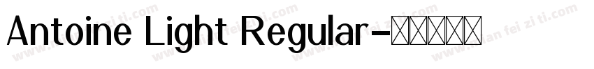 Antoine Light Regular字体转换